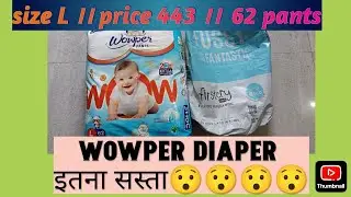 wowper baby diaper | wowper fresh pants review | wowper | wowper diaper review Hindi | diper