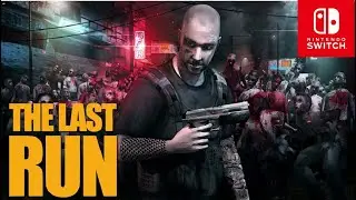 The Last Run Dead Zombie Shooter Nintendo Switch Oled Gameplay HD 1080p