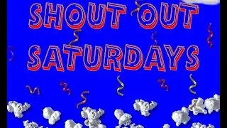 Shout-Out Saturdays - 01 / Chris Glitzos