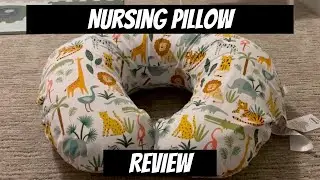 Is It The BEST Nursing Pillow? (Boppy Nursing Pillow Review)