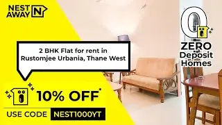 2 BHK Flat for rent in Thane West | Rustomjee Urbania | Bachelors | Zero Deposit | 7406134488