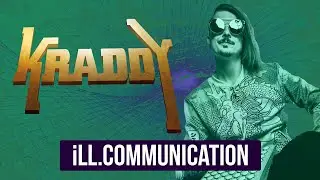 iLL.Communication: Kraddy