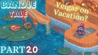 Bandle Tale : A League of Legends Story | Found Veigar chilling at the beach??? | Part: 20 |