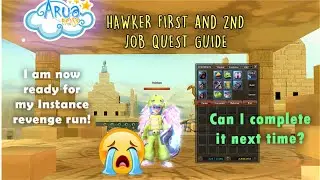 Aruarose | Preparing for Revenge Run (Hawker 1st and 2nd Job Quest guide)