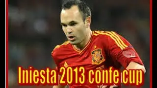 Andres iniesta 2013 confederation cup