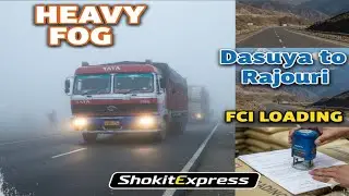 ​Punjab se Rajouri ka Safar | Dasuya FCI Loading | ShokitExpress Vlog