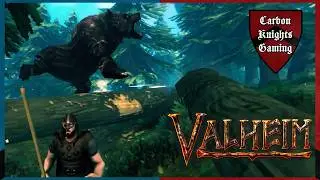 That Bear is BUSTED! | Valheim Funny Moments | Carbon Knights
