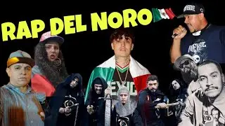 RAP DEL NORO (MEXICO)