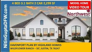 Davenport Plan By Highland Homes in Wildflower Ranch in Justin, TX Video Tour | Northwest ISD School