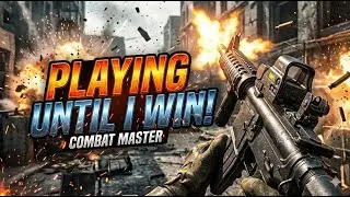 Combat master 😄 2026 playing