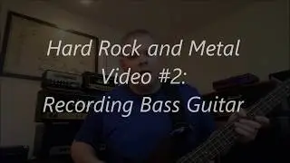 How to Record Metal Bass Guitar - PreSonus Studio One - Recording Hard Rock and Metal