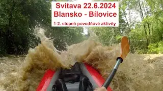 Svitava 22.6.2024 - 1.až 2. povodňový stupeň