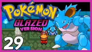 Pokemon Glazed (Hack) Episode 29 Gameplay Walkthrough w/ Voltsy