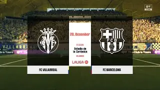 EA Sports ФК 26 | Вильярреал против ФК Барселона - Стадион де ла Керамика | Геймплей для PS5
