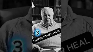 3 Things men never heal from  #grandpa #love #inspiration #motivationalquotes #discipline #kindness