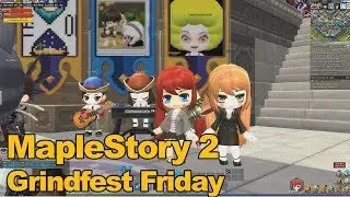 MapleStory 2 Gameplay Grindfest Friday - MMOs.com