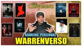 WARRENVERSO/ RANKING PERSONAL /The Conjuring Universe