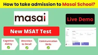 Masai-School New Admission process & Live MSAT demo | How to crack Masai-admission test?