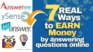 7 REAL Ways to Earn Money by Answering Questions Online (Up to $7,000/MO)
