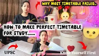 How to make Perfect Timetable for Study 📚  UPSC study tips, productive hours, realistic timetable 