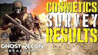 Ghost Recon Breakpoint - COSMETICS SURVEY RESULTS