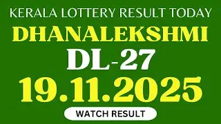 DHANALEKSHMI DL-27 KERALA LOTTERY RESULT 19.11.2025