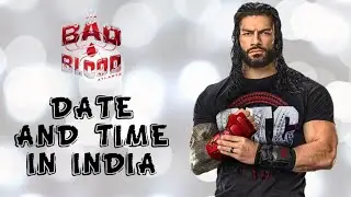🤯Bad Blood PPV 2024 Date And Time In India And All Confirmed Matches🔥 #romanreigns #wwe #badblood