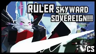 Ruler - Skyward Sovereign!!! | Critical Strike v5.9.8