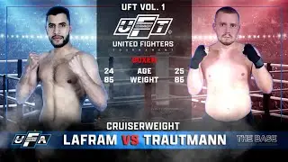 UFT 1: Lafram vs. Trautmann / BOXEN