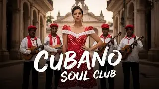 Son Cubano Playlist 🌙 Romantic Son Cubano & Latin Jazz Escape Vol.89