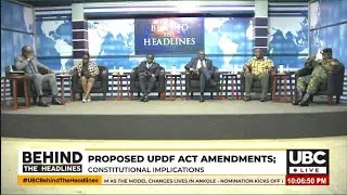 LIVE: BEHIND THE HEADLINES|PROPOSED UPDF ACT AMENDMENTSI FEBRUARY 26, 2025