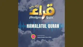 Hamalatul Quran (Akademi Qurra' 2023)