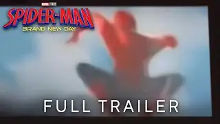 Spider-Man: Brand New Day Full Trailer LEAKED - New Look