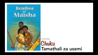 chuku katika bembea ya maisha | part 1