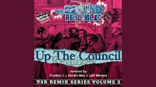 Up The Council (Dimitri Max Mix)