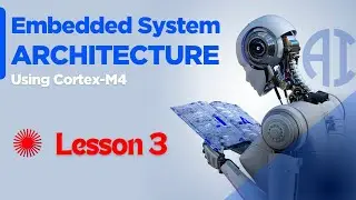 Embedded System Architecture | Lesson 3 | Advanced Embedded Systems Course