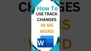 How To Use Use Track Changes In Ms Word