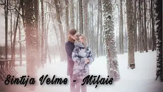 Sintija Velme - Mīļais (Official Video)