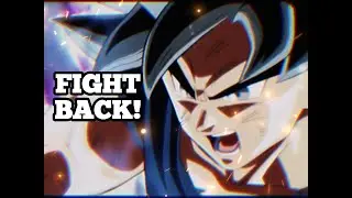 Son Goku Motivational Speech - FIGHT BACK!