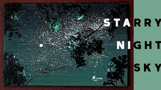 Simple Abstract Art For Beginners/Starry Night Sky!/3 Colors/Art Therapy/Demo #81 of 115