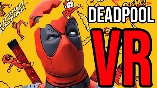 Deadpool VR looks...