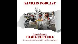 Cinema influence in Tamil culture | தமிழ் கலாச்சாரத்தில் சினிமாவின் தாக்கம் | FT: Zemo,Gojo, John...