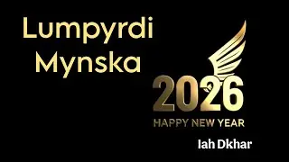 LUMPYRDI MYNSKA|| NEW YEAR SONG 2025 || 1hr ago #newyear2025 #pnarsong