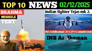 Indian defence News : India biggest test, Tejas MK 2 ready,C-17 globemaster,BrahMos,INS Aridhaman