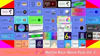 3tothe7thpower's 2020 Marble Race Movie Pack Vol.2