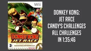 Donkey Kong: Barrel Blast Candy's Challenges (All Challenges) in 1:35:46
