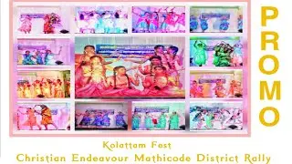 Kolattam Fest |  Promo Video |  CHRISTIAN ENDEAVOUR MATHICODE DISTRICT RALLY | TJFR PHOTOGRAPHY