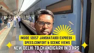 12057 UNA HIMACHAL JANSTABDI EXPRESS || New Delhi To Chandigarh Vlog #janshatabdiexpress
