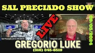 the Sal Preciado Show con Gregorio Luke