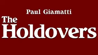 The Holdovers - Rich Students Left Behind For Christmas - Paul Giamatti, Dominic Sessa